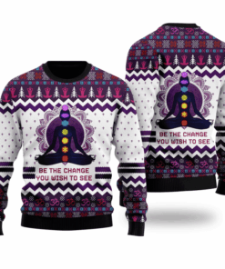 Yoga Be The Change Ugly Christmas Sweater For Men & Women Adult